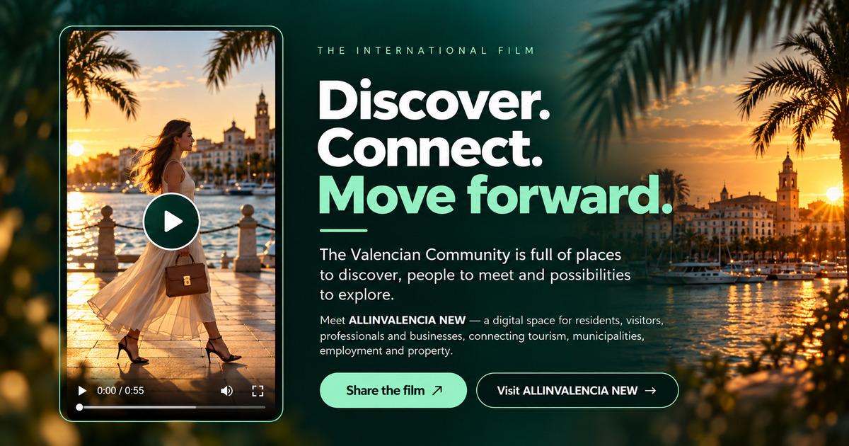 ALLINVALENCIA NEW — International Film. Premium green presentation with a vertical video, sunset harbour, and Discover. Connect. Move forward.
